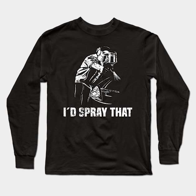 I'd Spray That - Automotive Car Painter Auto Body Painter Long Sleeve T-Shirt by LEGO